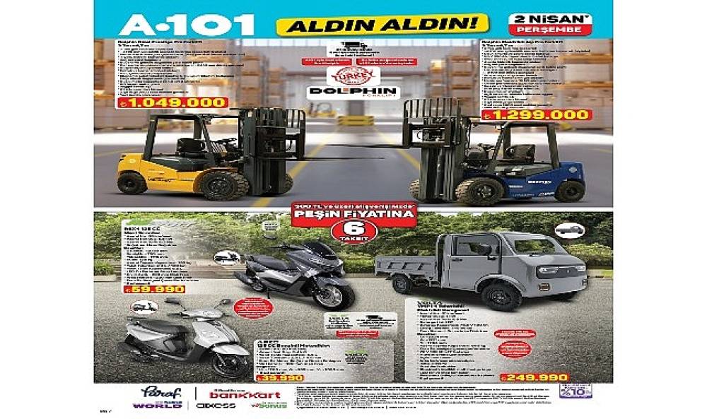    A101 2 Nisan'da Forklift ve Kamyonet Satacak