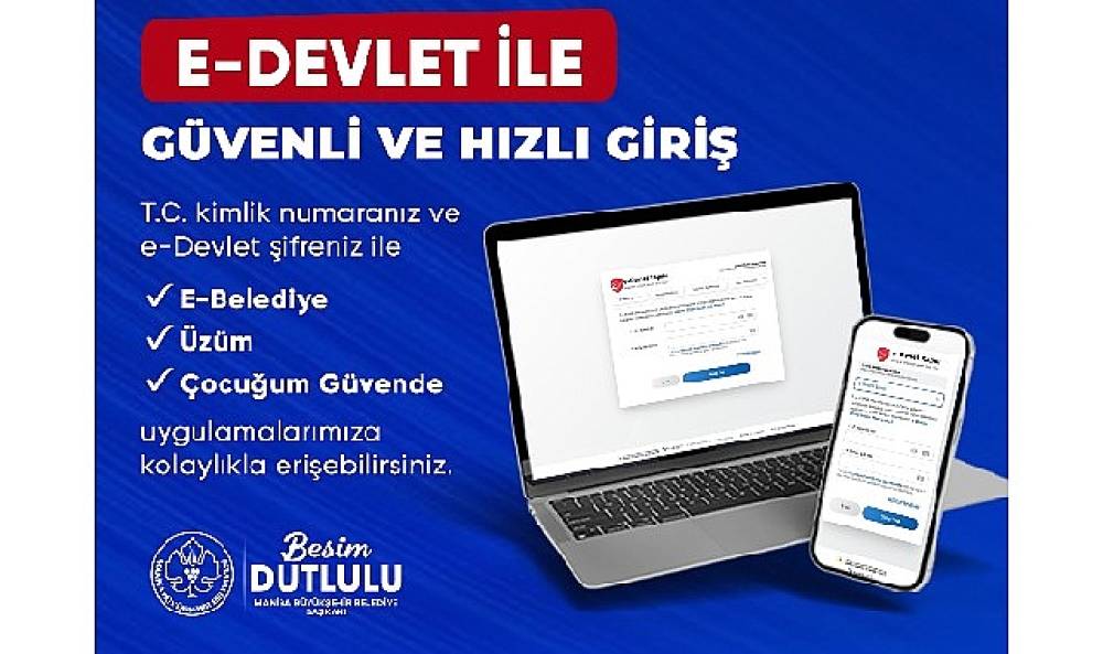 Manisa B&uuml;y&uuml;kşehir Belediyesi Dijital Hizmetlerde e-Devlet D&ouml;nemini Başlattı