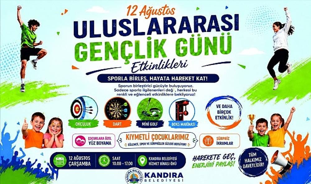 Kandıra'da 12 Ağustos Uluslararası Gen&ccedil;lik G&uuml;n&uuml; Coşkusu Yaşanacak