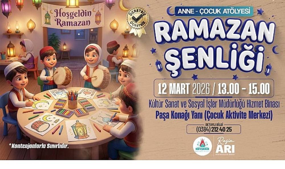 Nevşehir Belediyesi'nden &Ccedil;ocuklara &Ouml;zel Ramazan Etkinliği
