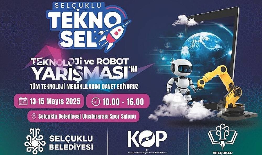 TEKNO-SEL 2025, 13 Mayıs'ta Başlıyor: 1060 Öğrenci 567 Robotla Yarışacak!