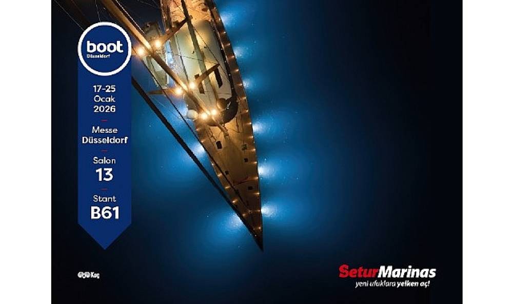 Setur Marinaları, Boot D&uuml;sseldorf'ta yerini alıyor