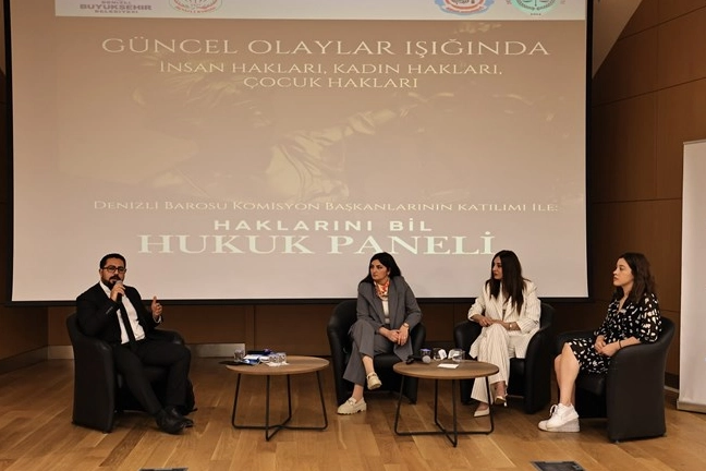 Denizli'de “Haklarını Bil” Paneli ile Hukuk Bilinci Artırıldı
