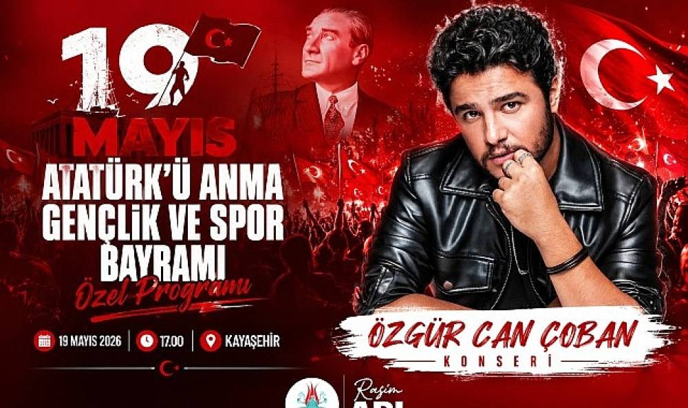 Gen&ccedil;lik ve Spor Bayramı'nda &Ouml;zg&uuml;r Can &Ccedil;oban Sahne Alacak  
