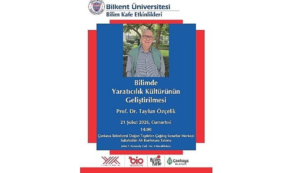 Bilkent &Uuml;niversitesi, &ldquo;Bilim Kafe" ile Toplumu Bilimle Buluşturuyor