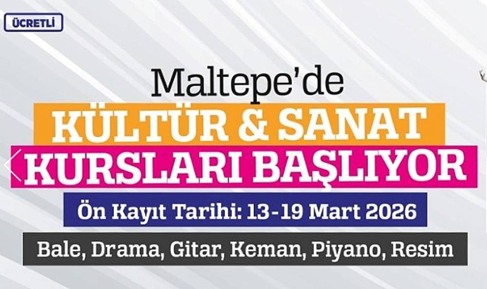 Maltepe Belediyesi k&uuml;lt&uuml;r sanat kursları başlıyor