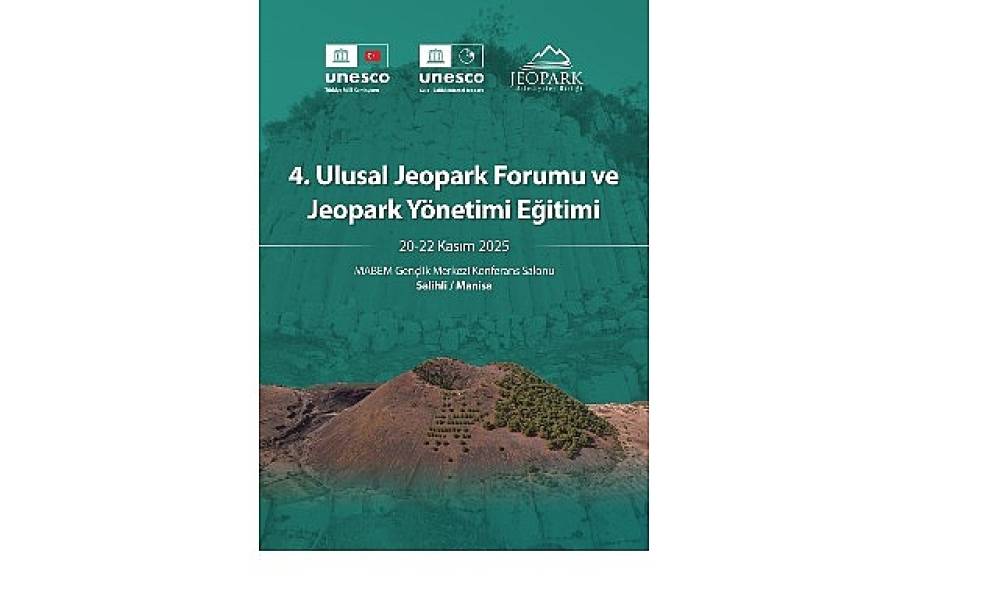 4. Ulusal Jeopark Forumu Manisa'da Toplanıyor