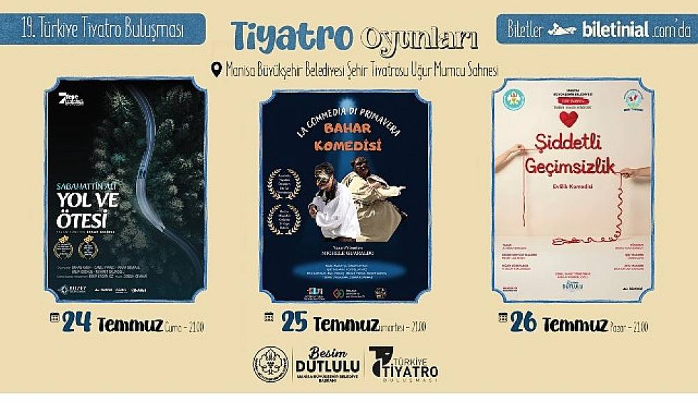 Manisa, 19. T&uuml;rkiye Tiyatro Buluşması'na Ev Sahipliği Yapacak