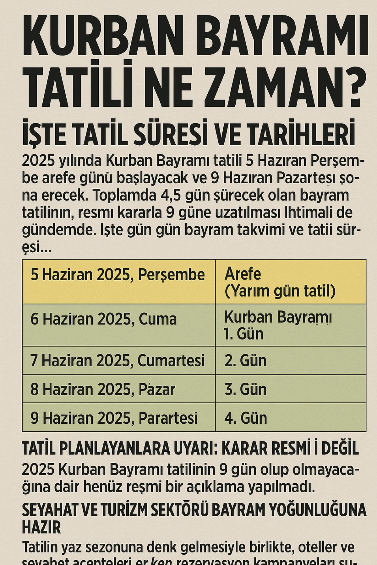 2025 Kurban Bayramı Tatili 9 Gün Olabilir mi?