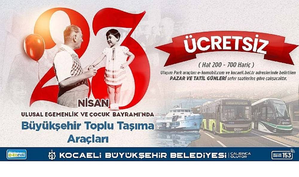 23 Nisan'da Kocaeli'de ulaşım &uuml;cretsiz