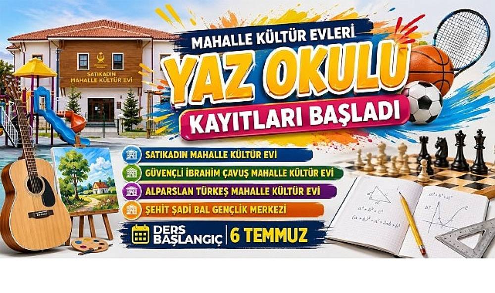 Mahalle K&uuml;lt&uuml;r Evlerinde Yaz Okulu Heyecanı Başlıyor