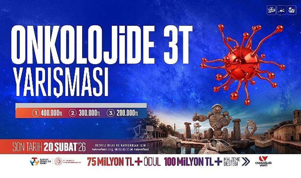Geleceğin Kanser Tedavileri TEKNOFEST 2026'da Yarışıyor