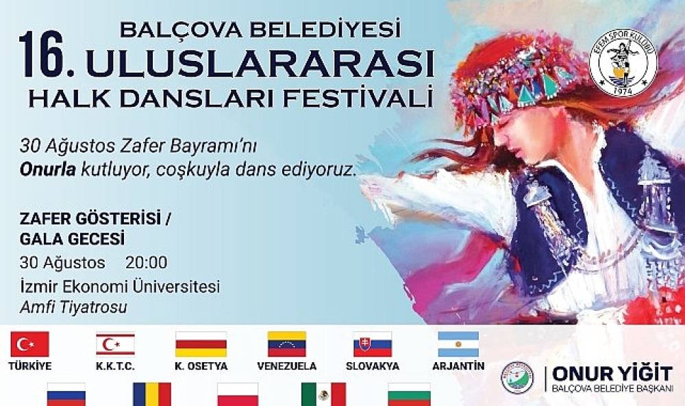 Bal&ccedil;ova'da Zafer Coşkusu D&uuml;nyayı Buluşturacak