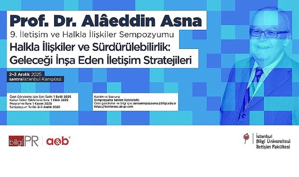Prof. Dr. Alâeddin Asna   9. İletişim ve Halkla İlişkiler Sempozyumu'nda 'Halkla İlişkiler ve Sürdürülebilirlik' tartışılacak