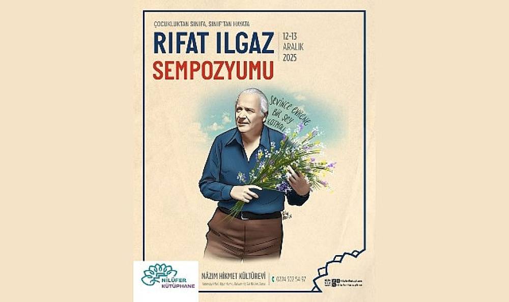 Nilüfer'de Yılın Yazarı Rıfat Ilgaz etkinlikleri sempozyumla sona eriyor