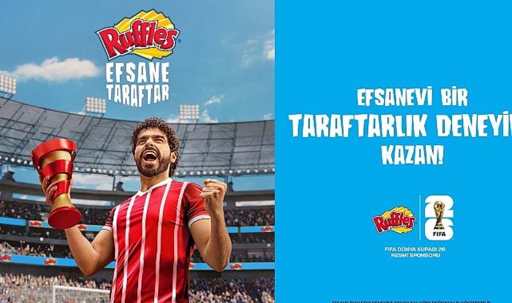 FIFA D&uuml;nya Kupası Tarihinde Bir İlk: Ruffles, 'Efsane Taraftar' Programını Başlatıyor