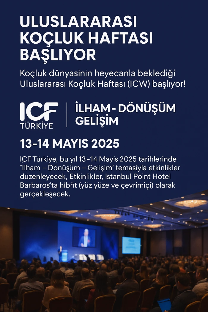 Koçluk Haftası İstanbul’da Başlıyor: İlham Veren Konuşmacılar ve 13 CCE Fırsatı!